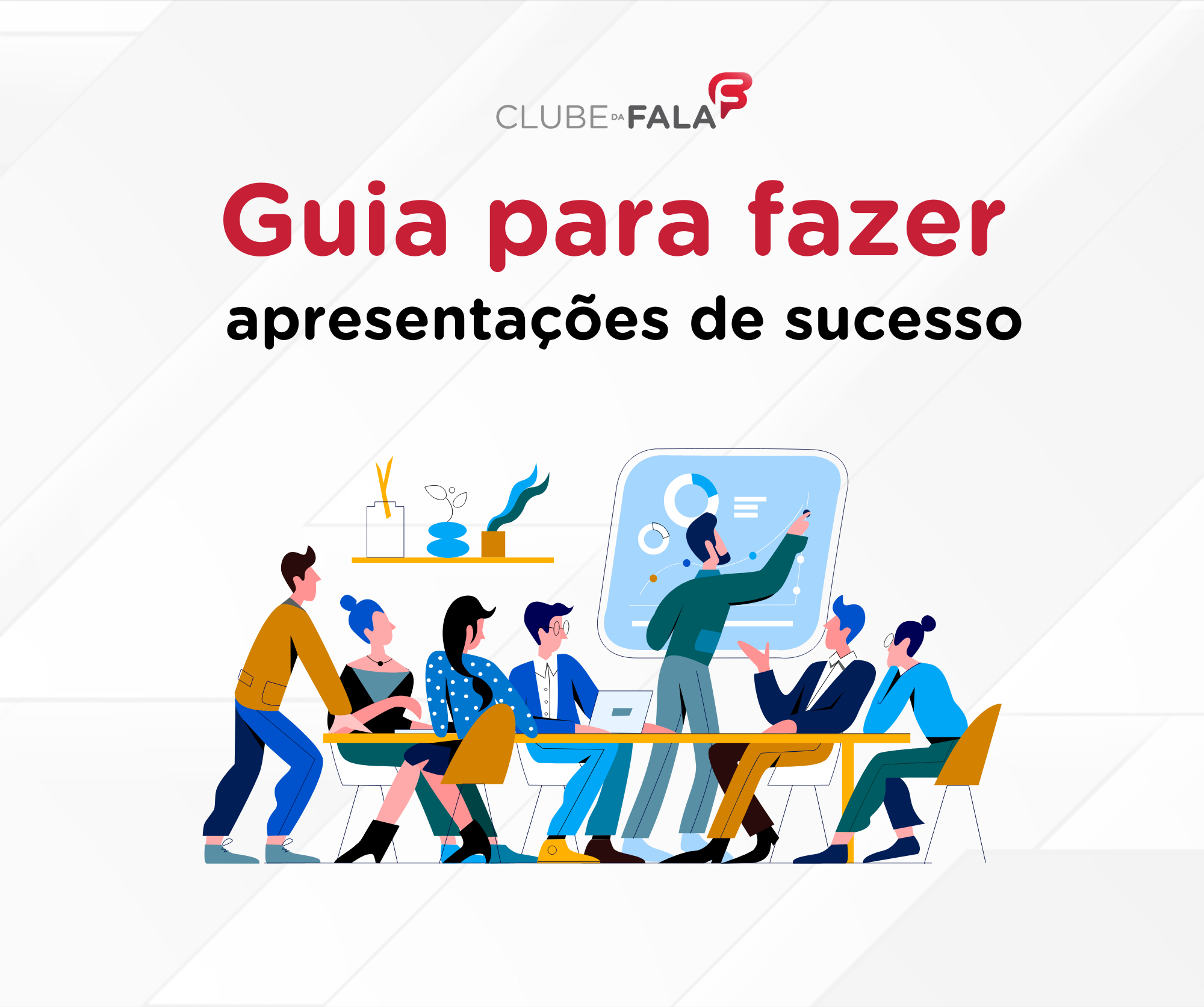 Guia para fazer apresentações de sucesso